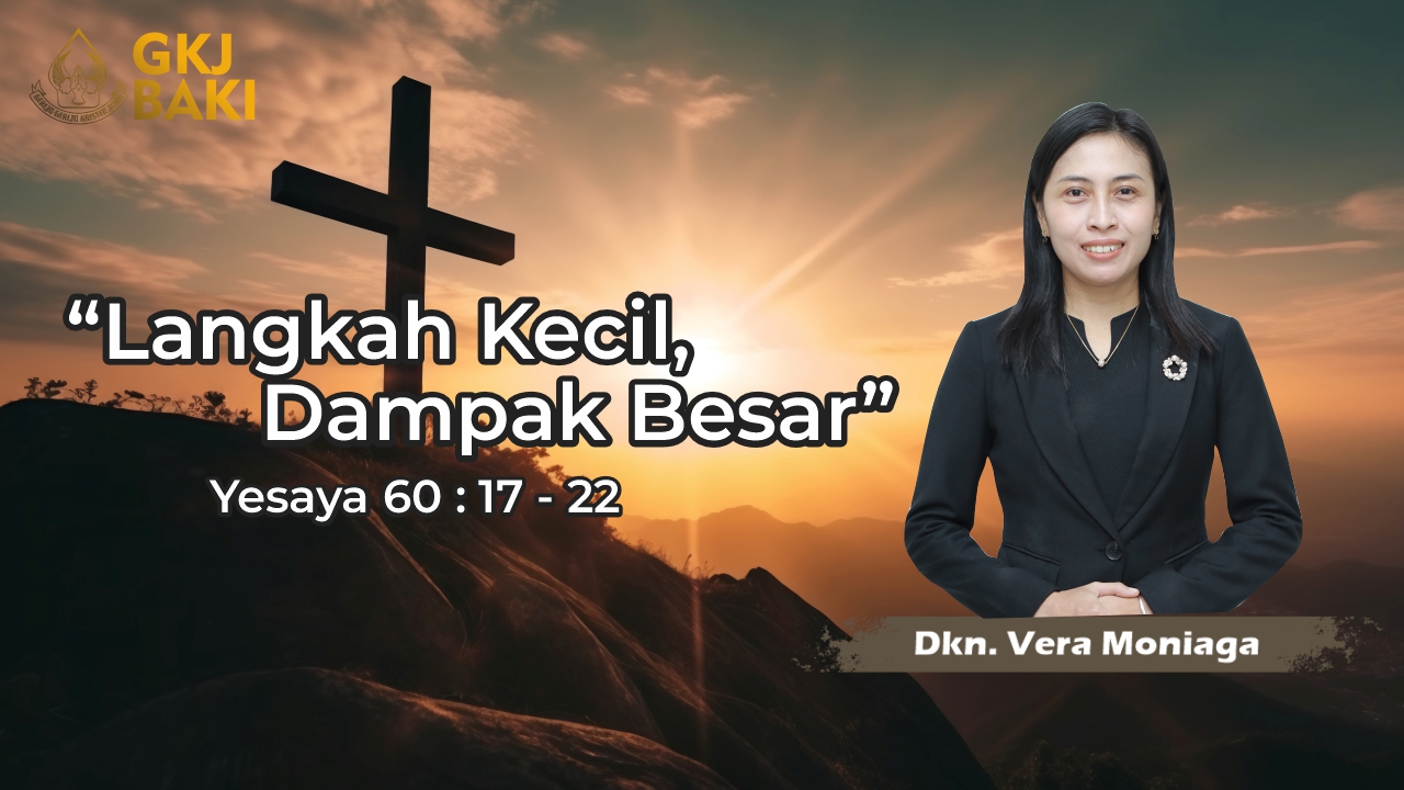 260-langkah-kecil-dampak-besar, Renungan Umum, gereja kristen jawa, gkj, gkj baki, gereja kristen jawa baki, baki, sukoharjo, gkj klasis sukoharjo, klasis sukoharjo, klasis, sinode gkj, sinode 